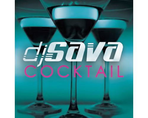 Dj Sava - Cocktail