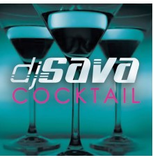 Dj Sava - Cocktail