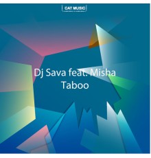 Dj Sava - Taboo