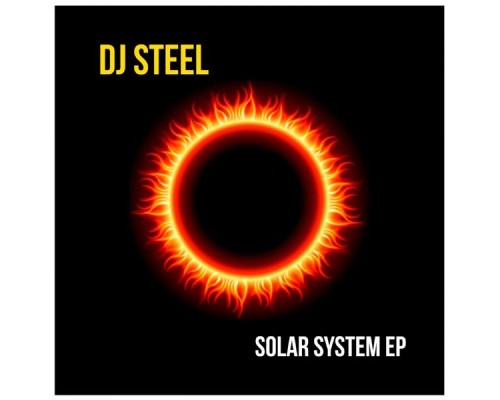 Dj Steel - Solar System EP