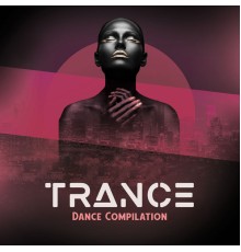 Dj Trance Vibes, Crazy Party Music Guys, Ibiza 2017 - Trance Dance Compilation: Let Your Hair Down, Burn Up The Dance Floor, Drink and Have a Whale of a Time