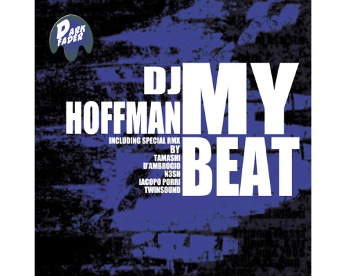 Dj hoffman - My Beat