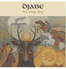 Djabe & Steve Hackett - The Magic Stag
