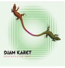 Djam Karet - Regenerator 3017