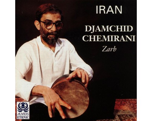 Djamchid Chemirani - Iran (Zarb)