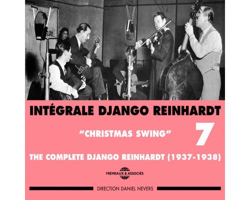 Django Reinhardt - Intégrale Django Reinhardt, vol. 7 (1937-1938) - Christmas Swing
