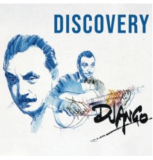 Django Reinhardt - Django, Discovery