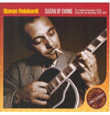 Django Reinhardt - Sultan Of Swing