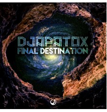 Djapatox - Final Destination