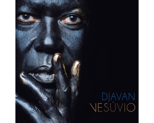 Djavan - Vesúvio