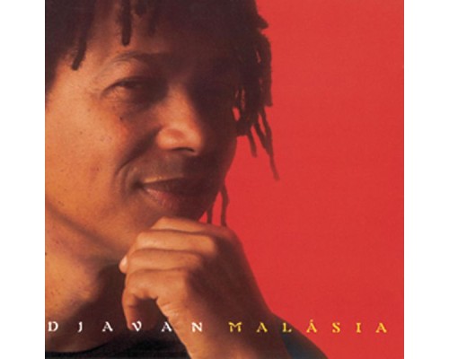 Djavan - Malásia