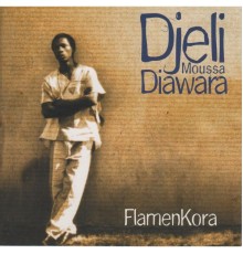 Djeli Moussa Diawara - Flamenkora