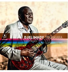 Djelimady Tounkara - Djely Blues