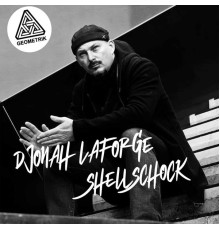 Djonah Laforge - Shellschock