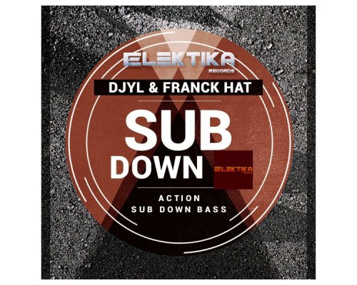 Djyl, Franck Hat - Subdown