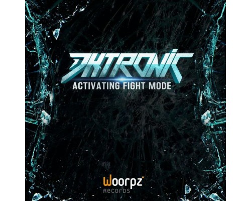 Dktronic - Activating Fight Mode