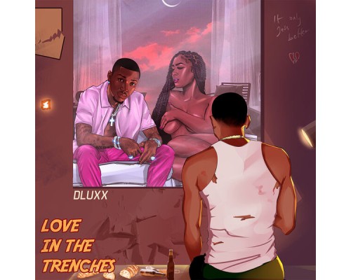 Dluxx - Love In The Trenches