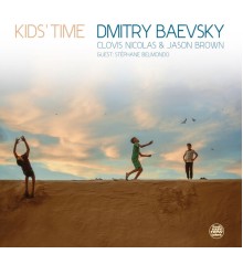 Dmitry Baevsky - Kids' Time