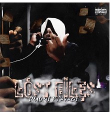 Dmoney Savage - Lost Files