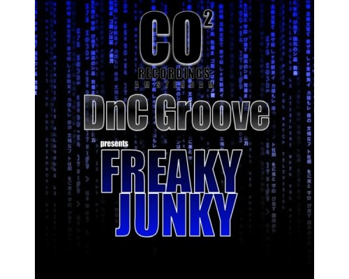 Dnc Groove - Freaky Junky