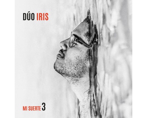 Dúo Iris - Mi Suerte 3