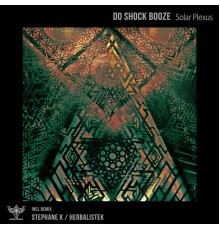 Do Shock Booze - Solar Plexus