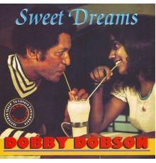 Dobby Dobson - Sweet Dreams