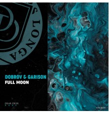 Dobrov and Gar1sson - Full Moon