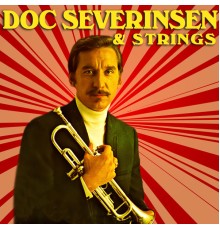 Doc Severinsen - Doc Severinsen & Strings