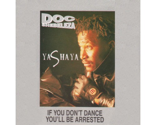 Doc Shebeleza - Yashaya