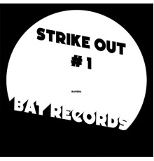 Docta G, Dub Shepherds, Dr. Charty - Strike Out #1