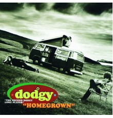 Dodgy - Homegrown