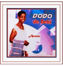 Dodo de Beki - Avenir