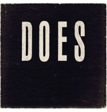 Does - DOES