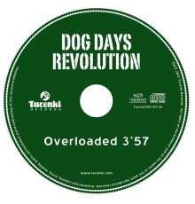 Dog Days Revolution - Overloaded