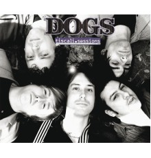 Dogs - Live Tiscali Sessions