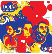 Doja - It's Me, You