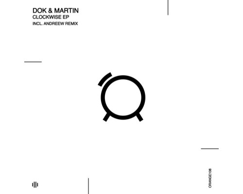 Dok & Martin - Clockwise