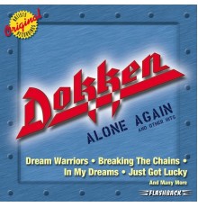 Dokken - Alone Again & Other Hits