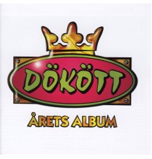 Dökött - Årets Album