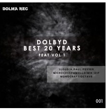 Dolby D - Dolby D Best 20 Years Feat Vol.1 (Original Mix)
