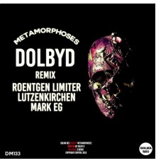 Dolby D - Metamorphoses