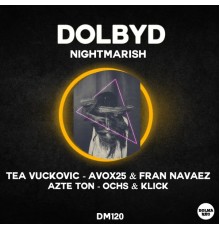 Dolby D - Nightmarish