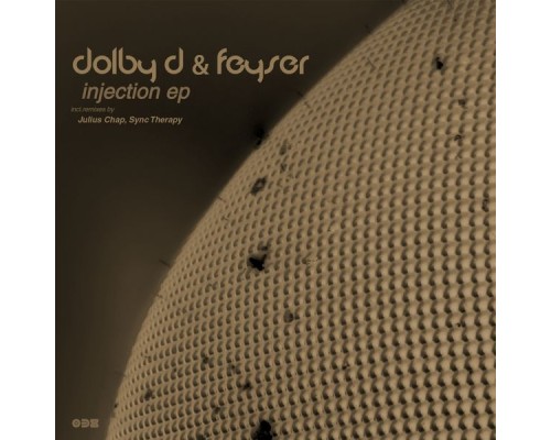 Dolby D, Feyser - Injection Ep