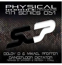 Dolby D, Mikael Pfeiffer - Dancefloor Dictator