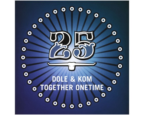 Dole & Kom - Together Onetime