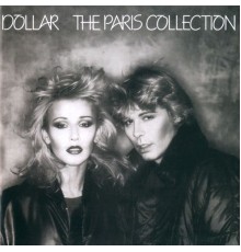 Dollar - The Paris Collection