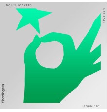 Dolly Rockers - Room 101