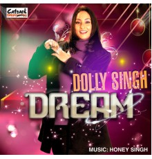 Dolly Singh - Dream