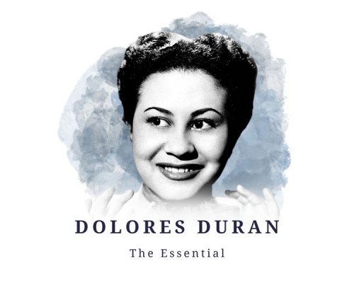 Dolores Duran - Dolores Duran - The Essential